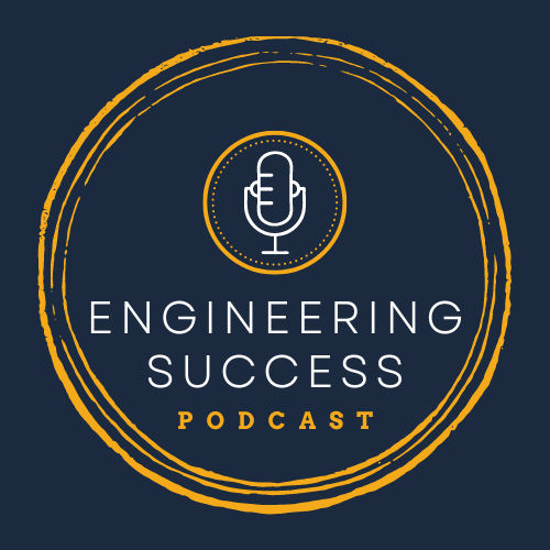 ENGineeRing Success Podcast